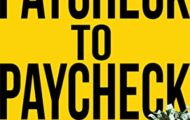 How To Stop Living Paycheck To Paycheck