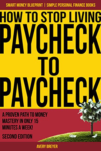How to stop living paycheck to paycheck